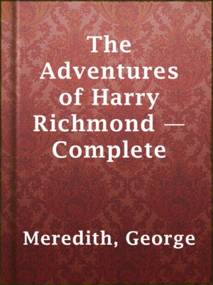 cover image of The Adventures of Harry Richmond — Complete